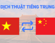 Dịch thuật tiếng Trung theo yêu cầu – Nhanh, chuẩn, đúng chuyên ngành