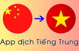 TOP 9 app dịch tiếng Trung sang tiếng Việt chuẩn, miễn phí